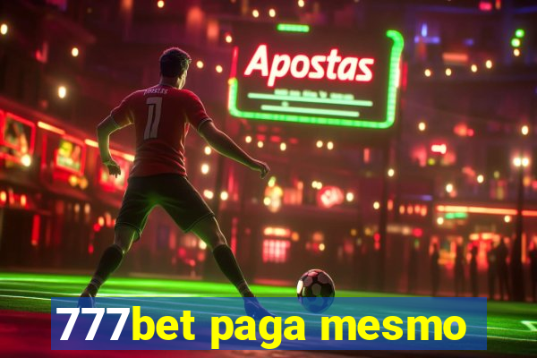 777bet paga mesmo